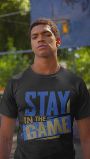 STAY IN THE GAME TEE